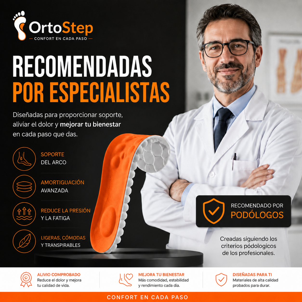 OrtoStep | Comodidad en cada pisada